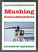 Mushing